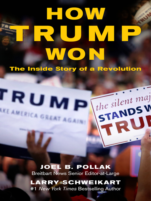 Title details for How Trump Won by Joel Pollak - Available